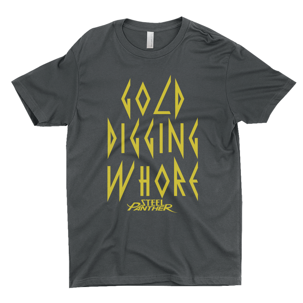 Gold Digging Whore T Shirt