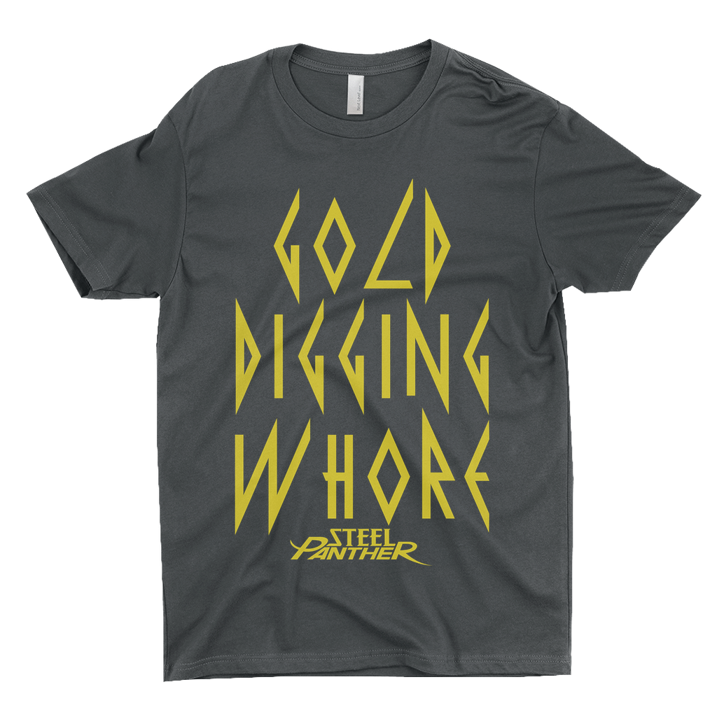 Gold Digging Whore T Shirt
