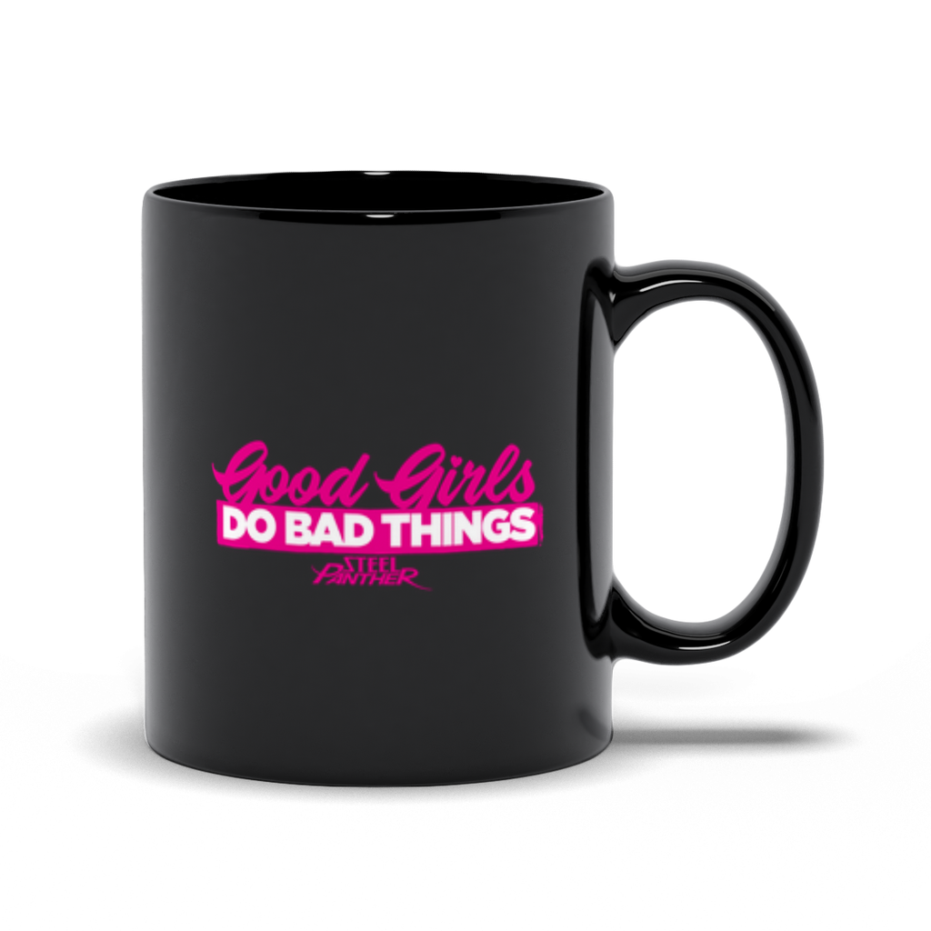 Good Girls Do Bad Things Mug